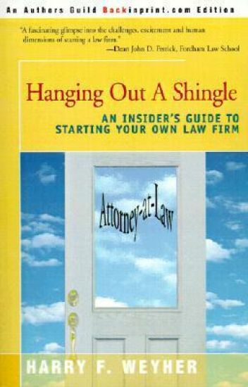 Hanging Out a Shingle