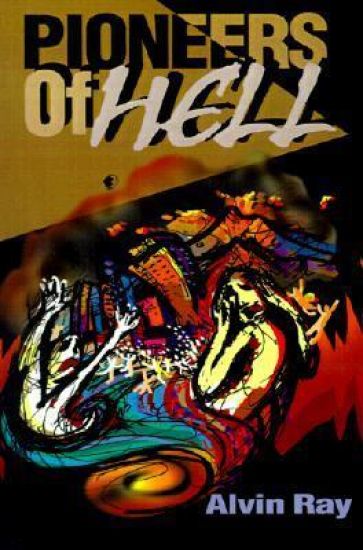 Pioneers of Hell