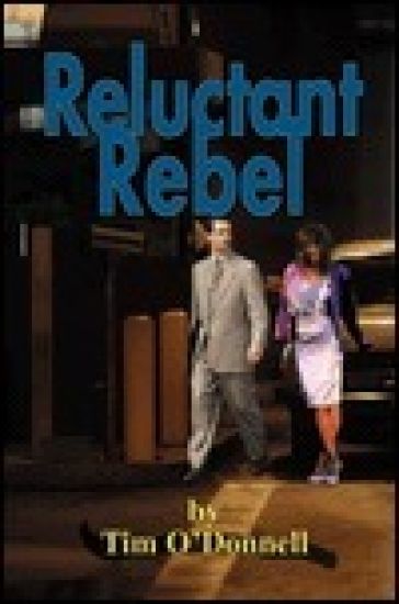 Reluctant Rebel