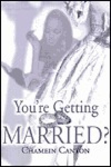 You're Getting Married?