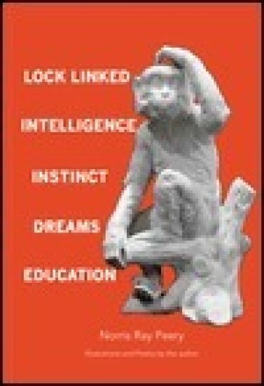 Lock Linked Intelligence-Instinct-Dreams-Education