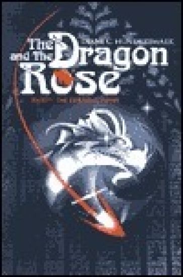 The Dragon and the Rose