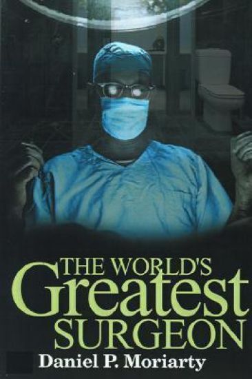 The World's Greatest Surgeon