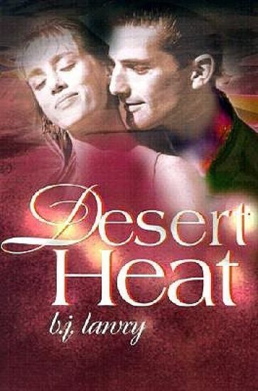 Desert Heat