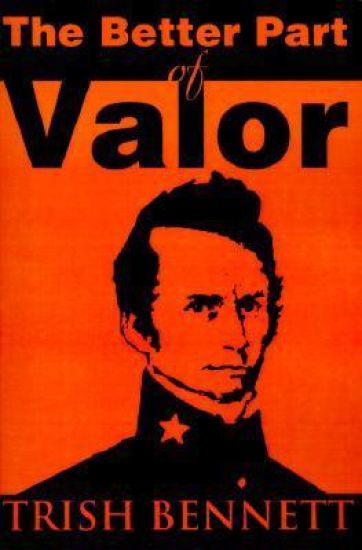 The Better Part of Valor