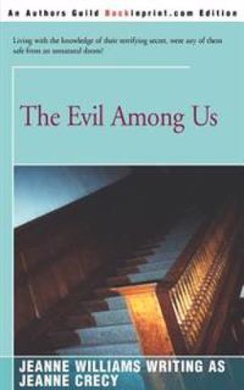 The Evil Among Us