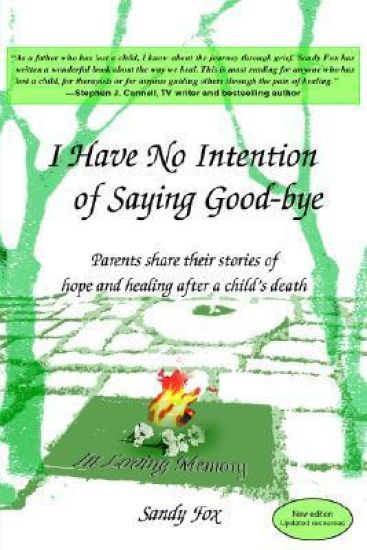 I Have No Intention of Saying Good-Bye