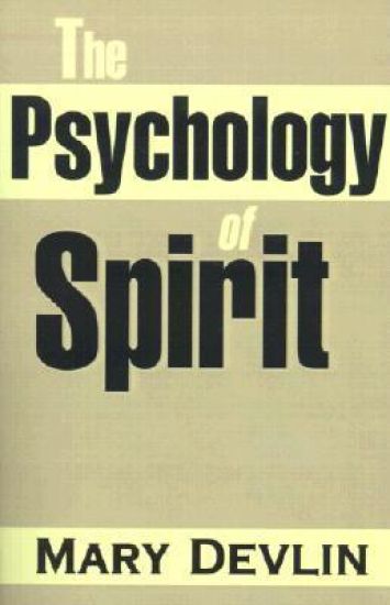 The Psychology of Spirit