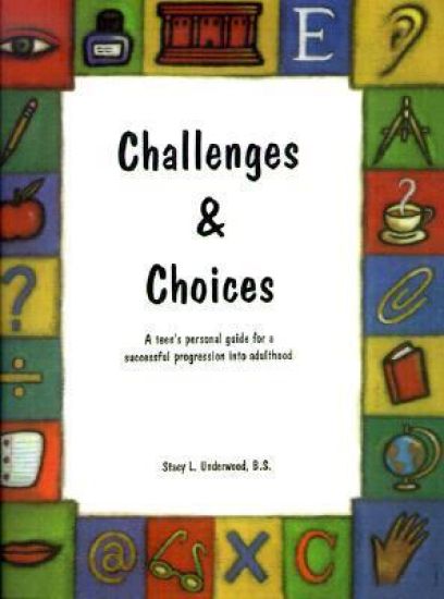 Challenges & Choices
