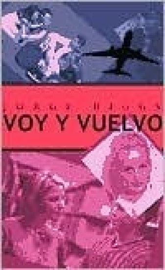 Voy y Vuelvo