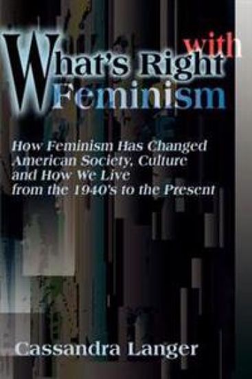 What's Right with Feminism