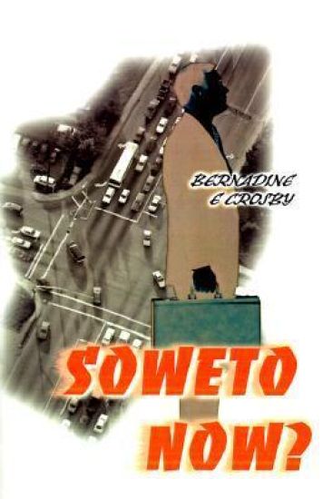 Soweto Now?