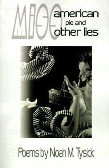 Miss American Pie and Other Lies