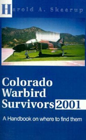 Colorado Warbird Survivors 2001