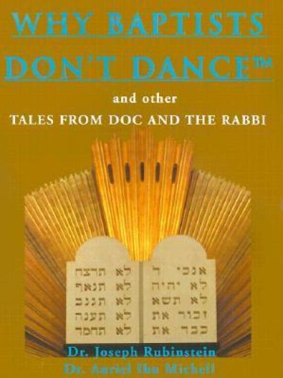 Why Baptists Don't Dance