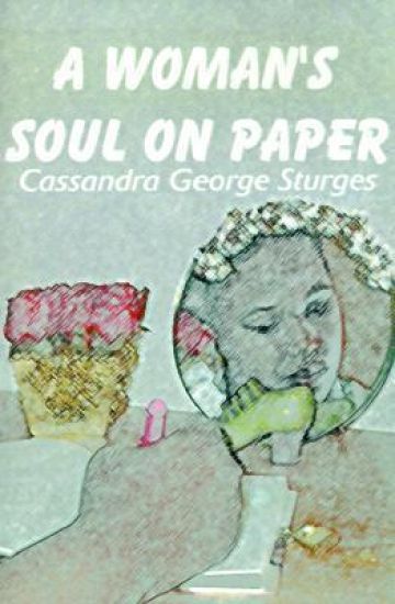 A Woman's Soul on Paper