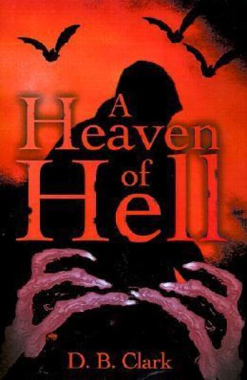 A Heaven of Hell