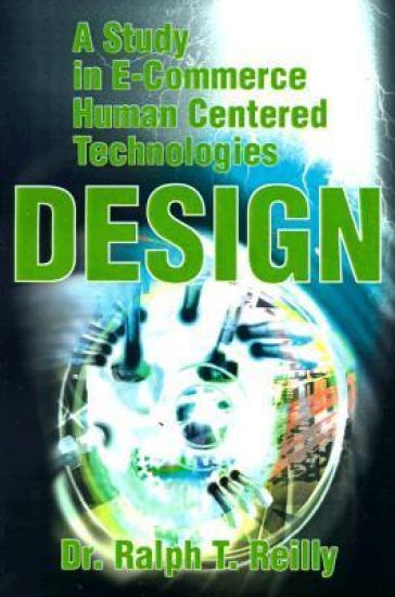 A Study in E-Commerce Human Centered Technologies Design