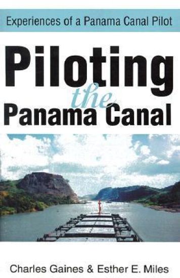 Piloting the Panama Canal
