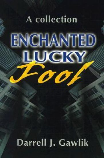 Enchanted Lucky Fool