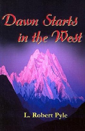 Dawn Starts in the West