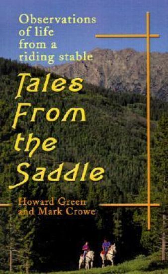 Tales from the Saddle