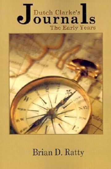 Dutch Clarke's Journals