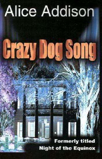Crazy Dog Song