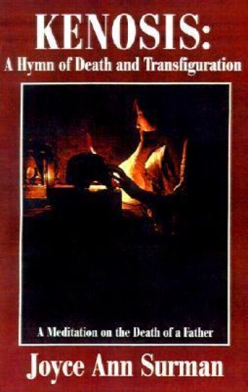 Kenosis: A Hymn of Death and Transfiguration