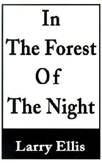In the Forest of the Night