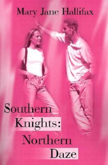 Southern Knights: Northern Daze