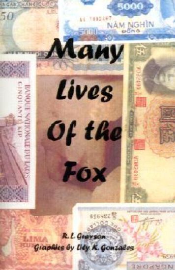 Many Lives of the Fox