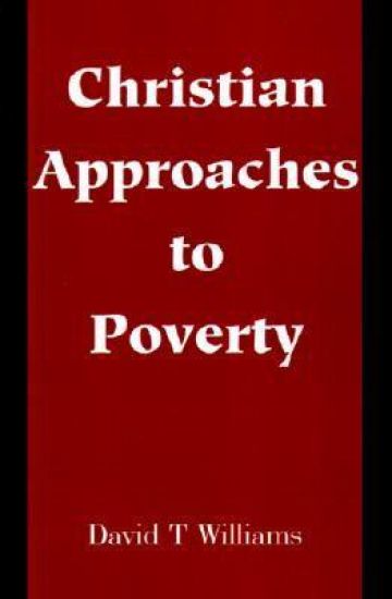 Christian Approaches to Poverty