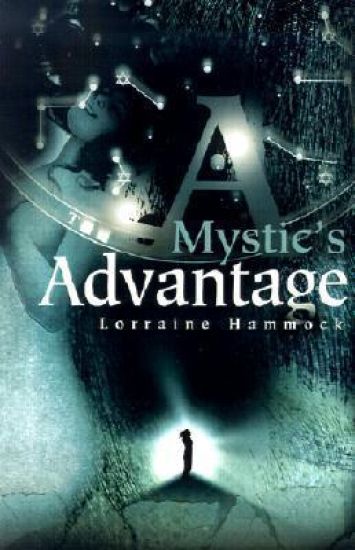 A Mystic's Advantage
