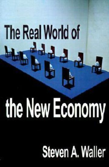 Real World of the New Economy