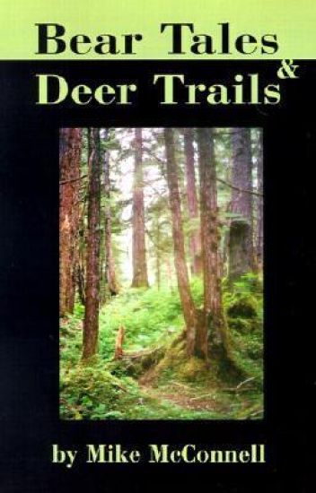 Bear Tales and Deer Trails