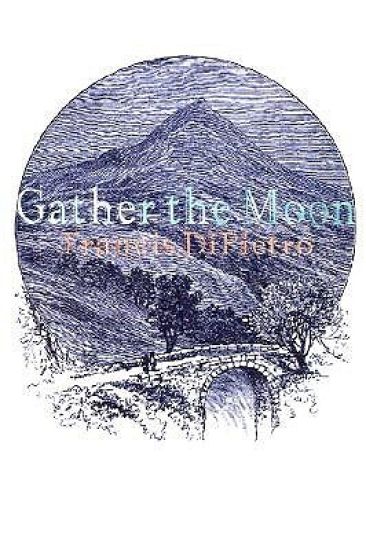 Gather the Moon