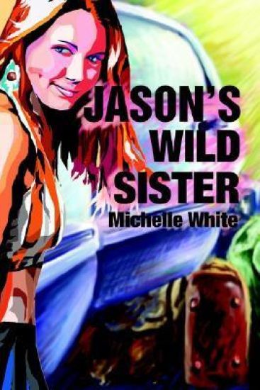 Jason's Wild Sister