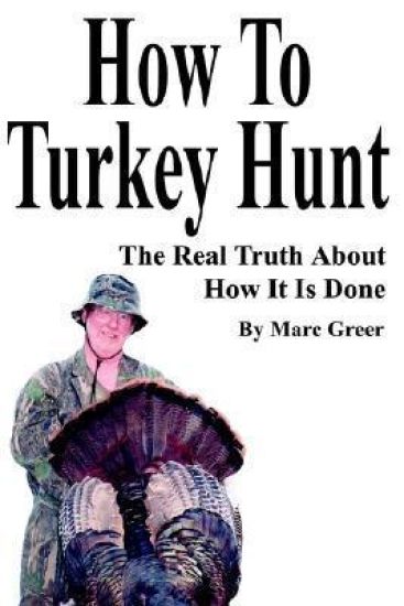 How To Turkey Hunt
