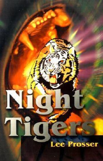 Night Tigers