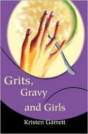 Grits, Gravy and Girls