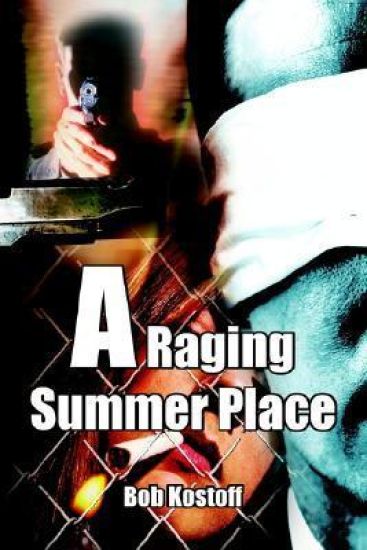 A Raging Summer Place