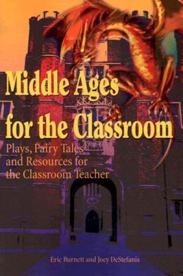 Middle Ages for the Classroom