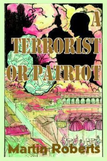 A Terrorist or Patriot