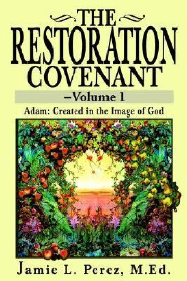 The Restoration Covenant