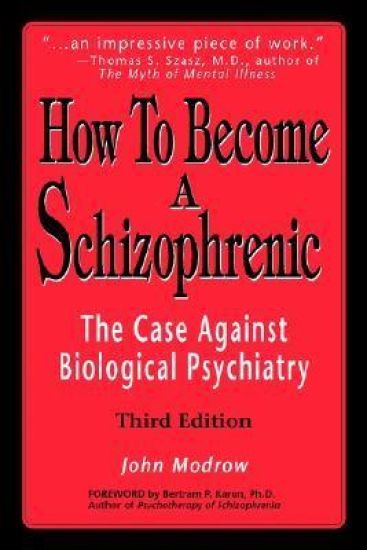 How to Become a Schizophrenic