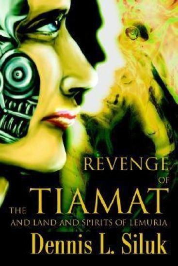 Revenge of the Tiamat