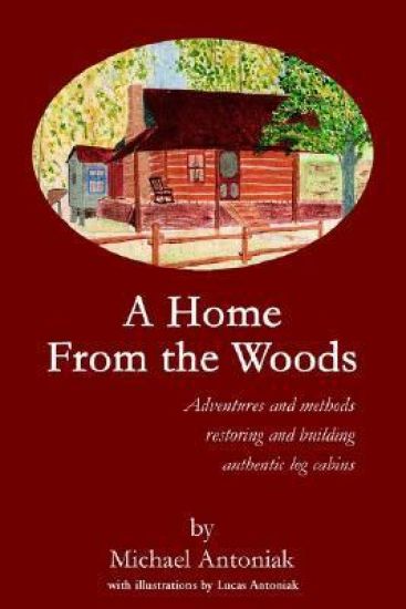 A Home From the Woods