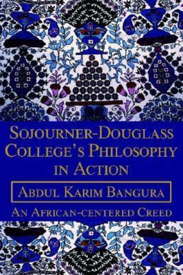 Sojourner-Douglass College's Philosophy in Action