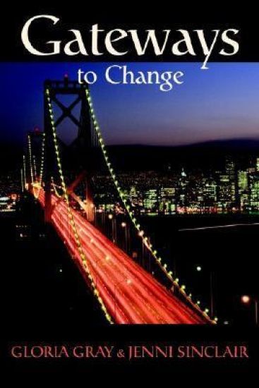 Gateways to Change